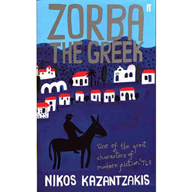 Faber Modern Classics : Zorba The Greek
