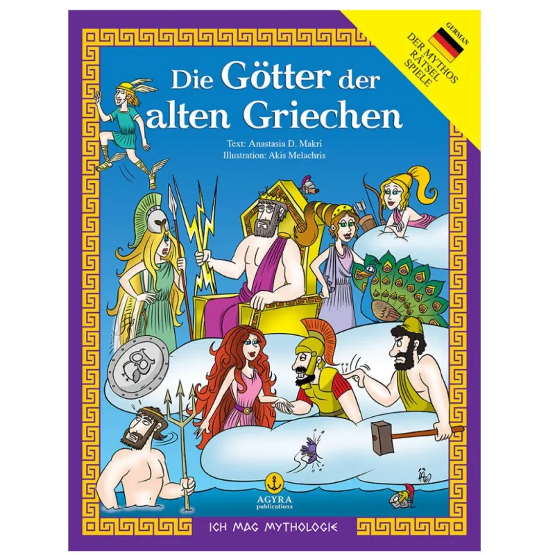 Ich Mac Mythologie - Die Götter Der Alten Griechen
