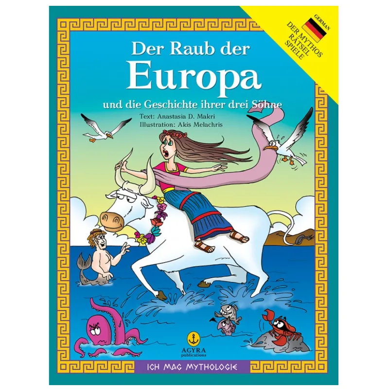 Ich Mac Mythologie - Der Raub Der Europa Und Die Geschichte Ihrer Drei Söhne