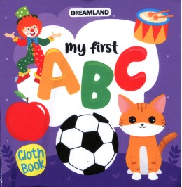 My First A B C - Cloth Book